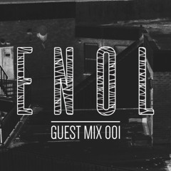 Guest Mix 001 : ENOL