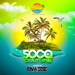 DA FETERANS MEDIA SOCA CULTURE MIX WITH @OVADOSE