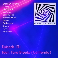 Tara Brooks [Sound and Machine :: Episode 131 :: November 2020]