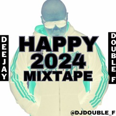 DJ DOUBLE - F Happy 2024