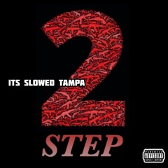 2 Step - Buck Sosa (Prod. By Gitt Fai) #slowed