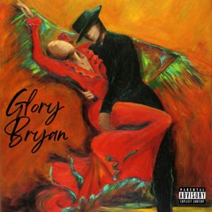 Bryan - Glory (Prod.Bryan)