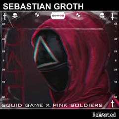 Squid Game - Pink Soldiers (Sebastian Groth Powertechno Edit)Industrial Techno Remix 145BPM