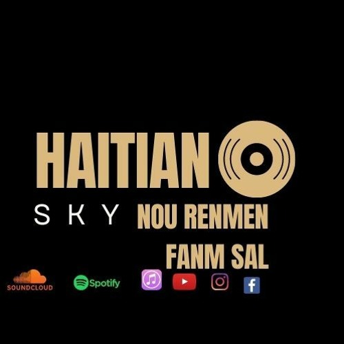 Rap kreyol Nou-Renmen-Fanm-SAL Haitian sky