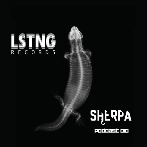 LSTNG Podcast 010 - SHĘRPA