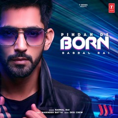 Pindan De Born- Babbal Rai