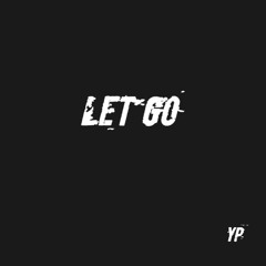 Let Go (prod. BlackMayo)