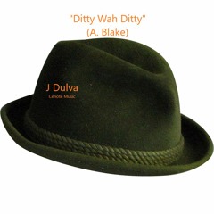 Ditty Wah Ditty