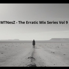 The Erratic Mix Series Vol 9