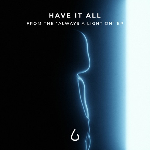 Have It All (feat. Idun Nicoline)