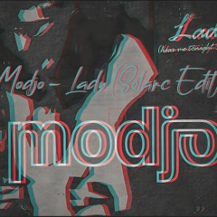 Modjo - Lady (Solarc Edit)