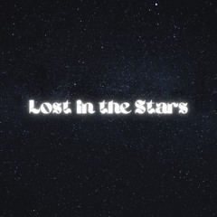 Lost In The Stars