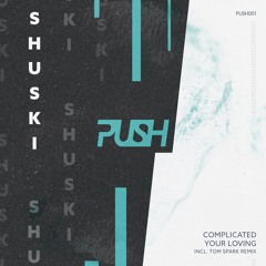 PremEar: Shuski - Complicated [PUSH001]
