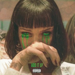 Add It Up - Prod. ItsYairo