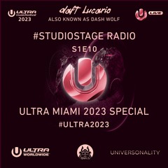 Daft Lucario — #StudioStage Radio S1E10 (Ultra Miami 2023 Special)