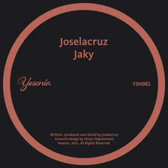 Joselacruz - Jaky (original Mix )