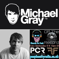 Off The Record Ft Michael Gray 60 Min Guest Mix