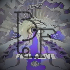 Stylust - Feel Alive  - Bryan Fletcher Remix