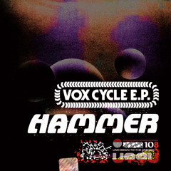 Hammer - Vox Cycle (Original Mix)