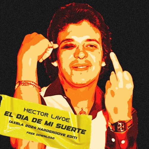 Hector Lavoe - El Dia De Mi Suerte (Axbla 2024 Hardgroove Edit) BUY BUTTON AS FREE DOWNLOAD