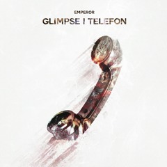 Emperor - Glimpse