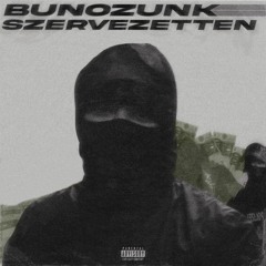 INCO - BUNOZUNK SZERVEZETTEN
