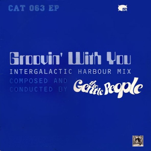 Groovin' With You (Groovin' Interglactic)
