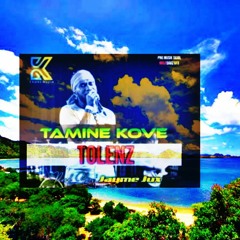 Tamine Kove - Tolenz (2020)
