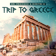 Dr. Peacock & Dimitri K - Trip to Greece