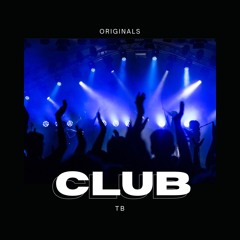 TB - Club (Original)
