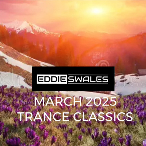 March 2025 Trance Classics