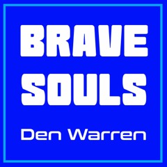 Brave Souls