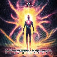 Waveform & Khromata - Human Nature (Sample)