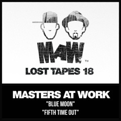 Masters At Work - Fifth Time Out (subrosa edit) ***FREE DOWNLOAD***
