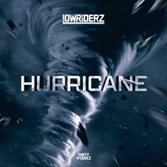 Lowriderz - Hurricane