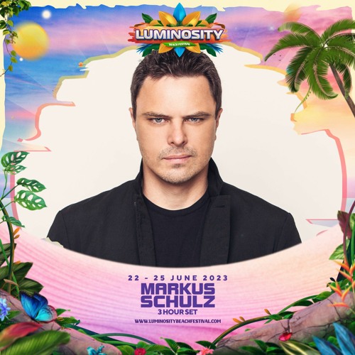 Markus Schulz (3 Hour Set) LIVE @ Luminosity Beach Festival 2023
