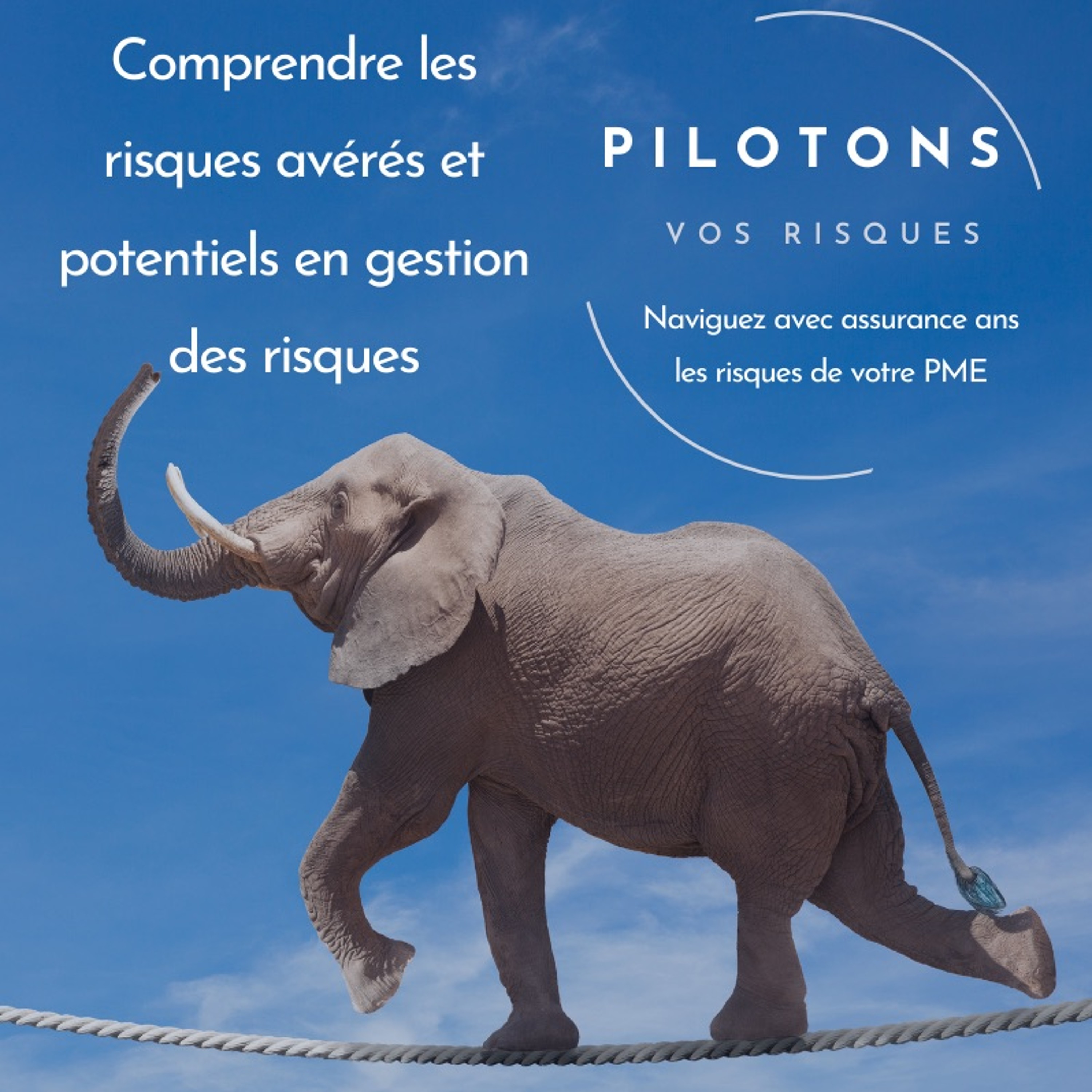 Pilotons vos risques