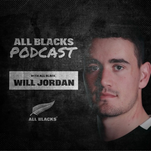 Stream episode Will Jordan by All Blacks Podcast podcast | Listen online  for free on SoundCloud