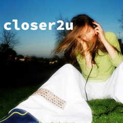 closer2u