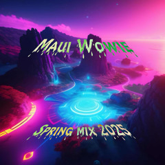 Maui Wowie’s Spring Mix 2025