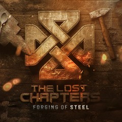 Livesets - The Lost Chapters: The Forging of Steel