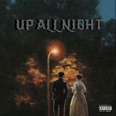 Up All Night