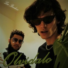 Los Broders - Olvídalo