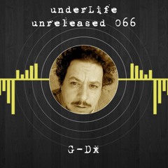 Underlife Unerelease 66 John A.k.a. G - Dx (CTN Master)