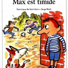 [Free] Download Max Est Timide BY Dominique de Saint Mars