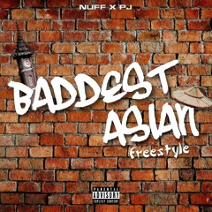 BADDEST ASIAN FREESTYLE! - Nuff x PJ