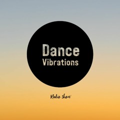 Dance Vibrations - DJ Set#22