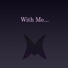 Mythic Creature - With Me... [LVSCK]