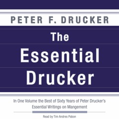 (PDF) The Essential Drucker: In One Volume the Best of Sixty Years of Peter Drucker's Essential