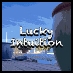 Lucky Intuition